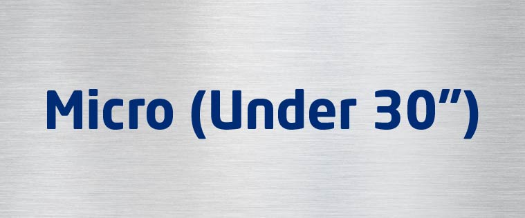 Micro (Under 30")