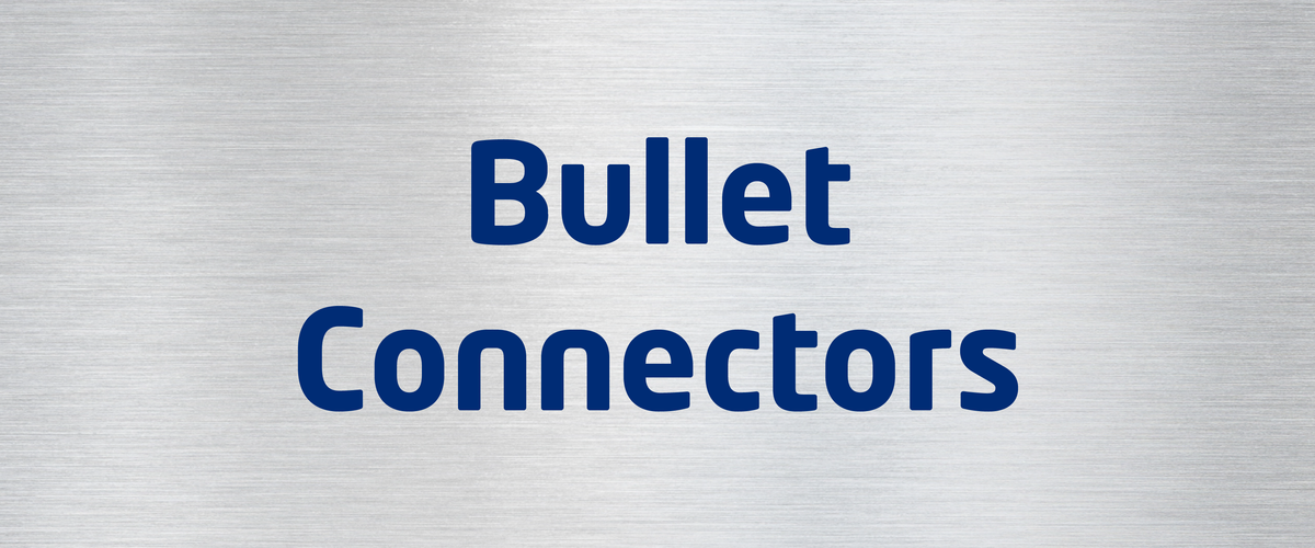 Bullet Connectors